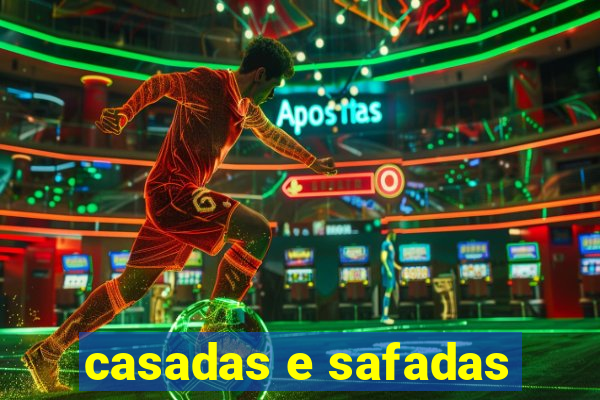 casadas e safadas